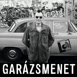 Garázsmenet - Hegyi Zsolt