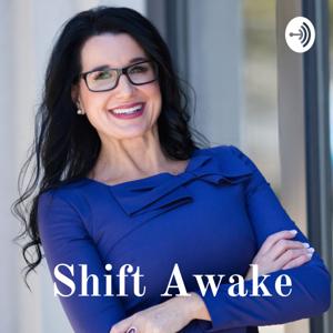 Shift Awake: The Podcast