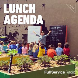 Lunch Agenda by Full Service Radio