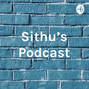 Sithu's Podcast