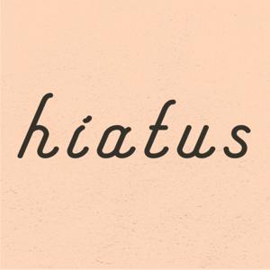 Hiatus