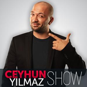 Ceyhun Yılmaz Show by Ceyhun Yılmaz