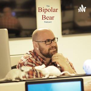 The Bipolar Bear Podcast