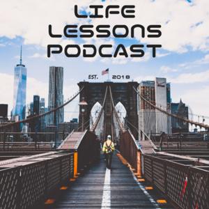 Life Lessons Podcast