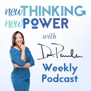 New Thinking New Power with Dr. Paula