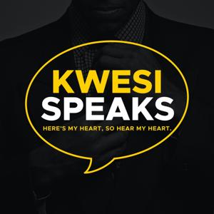 Kwesi Speaks