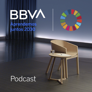 BBVA Aprendemos juntos 2030 by BBVA Podcast
