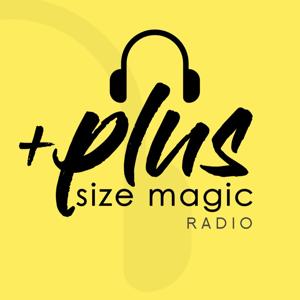 Fatness Fiction: +Plus Size Magic Radio