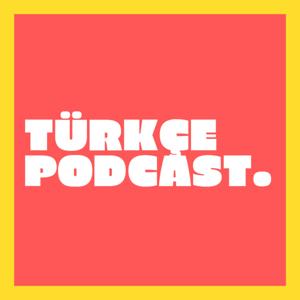 Türkçe Podcast