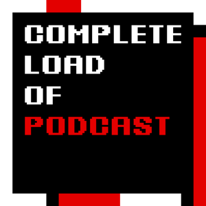 Complete Load of Podcast