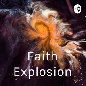 Faith Explosion