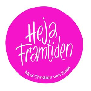 Heja Framtiden by Christian von Essen