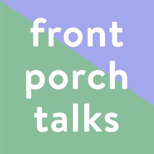 Front Porch Talks with Derek and Amy