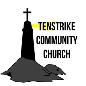 Tenstrike Community Church Podcast by Tenstrike Community Church