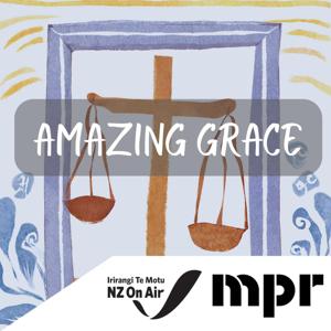 Amazing Grace by MPR - Manawatu People's Radio