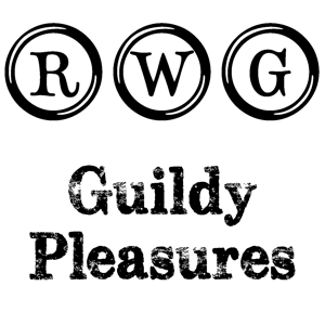 Guildy Pleasures