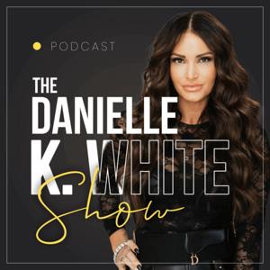 The Danielle K. White Show