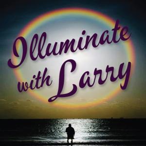 Illuminate With Larry