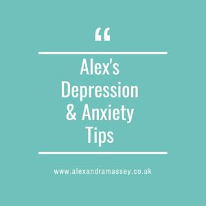 Alex's Depression Tips