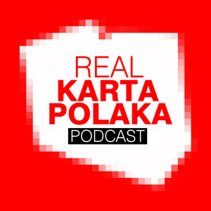 Real Karta Polaka | Podcast | Blog | Kurs by RealKartaPolaka.com