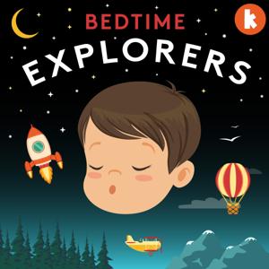 Bedtime Explorers by Kinderling Kids