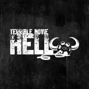Terrible Movie Hell