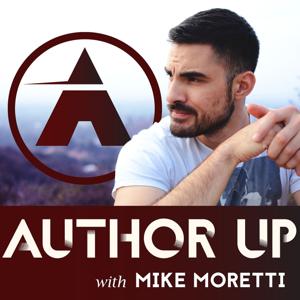 Author Up Podcast with Mike Moretti