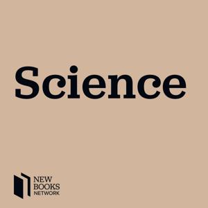 New Books in Science by New Books Network