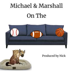 Michael and Marshall on the Couch