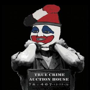 True Crime Auction House Podcast