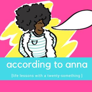 According to Anna