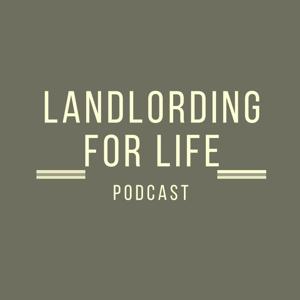 Landlording for Life