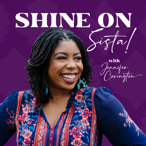 Shine On, Sista!