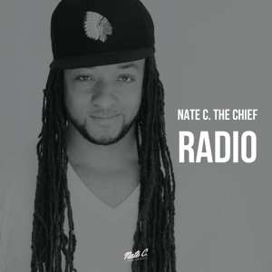 Nate C. The Chief Radio