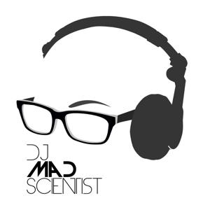 Dj Mad Scientists Mixes by DjMadScientistMusic