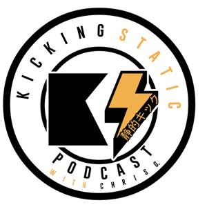 Kicking Static Podcast
