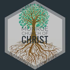 Monroe church of Christ Podcast