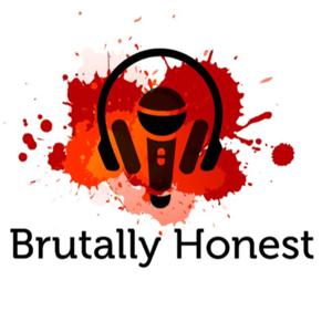 Brutally Honest