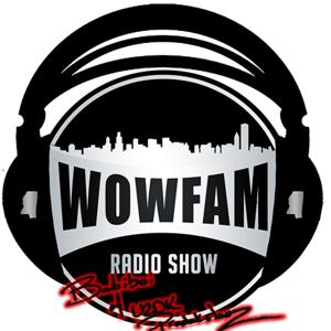 WOWFAM RADIO SHOW