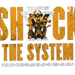 Shock The System Podcast