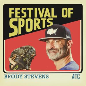 Brody Stevens Festival Of Sports by Brody Stevens