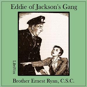 Eddie of Jackson's Gang by Brother Ernest Ryan (1897 - 1963)