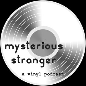 Mysterious Stranger Podcast