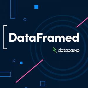 DataFramed by DataCamp