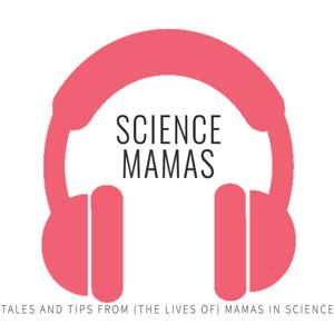 Podcast – Science Mamas