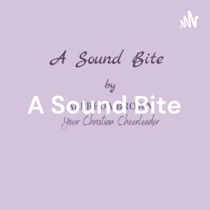 A Sound Bite - Your Christian Cheerleader