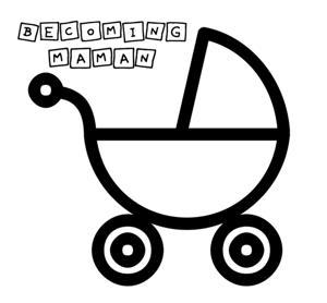 Becoming Maman