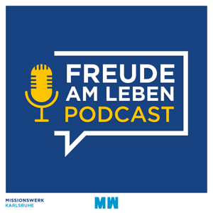 Missionswerk Karlsruhe - Freude am Leben