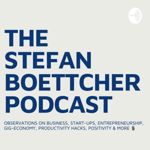 The Stefan Boettcher Podcast