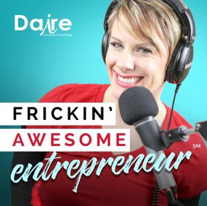 Frickin' Awesome Entrepreneur